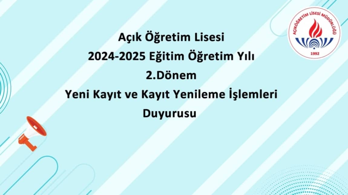 AÇIK ÖĞRETİM LİSESİ 2. DÖNEM KAYIT İŞLEMLERİ BAŞLADI